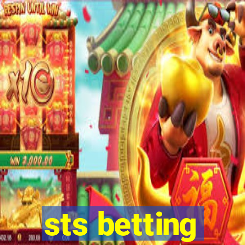 sts betting